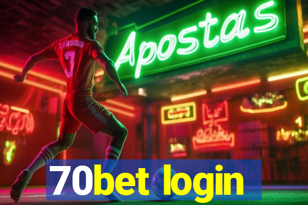 70bet login